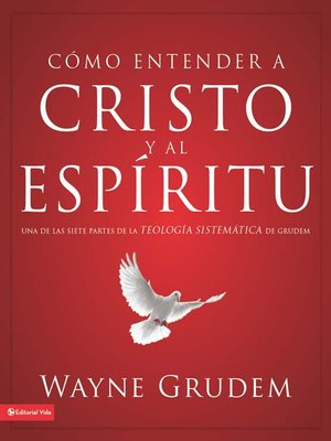 Cómo entender a Cristo y el Espíritu - ebook